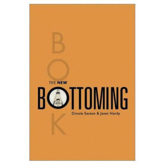 The New Bottoming Book / Easton