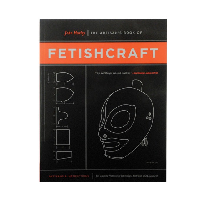 Artisan's Book of Fetishcraft /Huxley